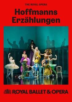 Filmplakat ROYAL BALLET AND OPERA 202425: Hoffmanns Erzählungen